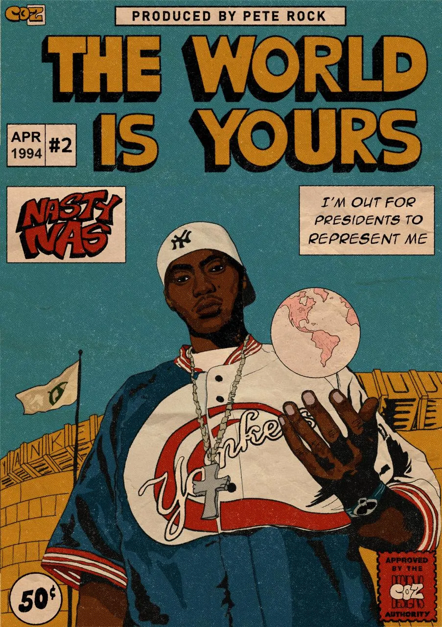 The World Is Yours poster reference for the album cover concept